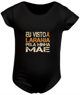 Nome do produtoEu visto laranja pela minha mãe -- Body Infantil Preto