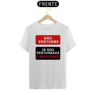 Nome do produtoNão Perturbe -- Feminina Tradicional Branca