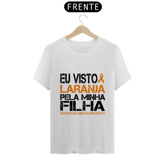 Nome do produtoEu visto laranja pela minha filha -- Unissex Branca