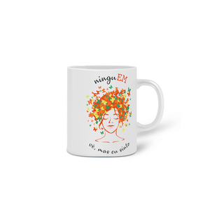 Nome do produtoNinguém vê, mas eu sinto -- V1 laranja Caneca Simples