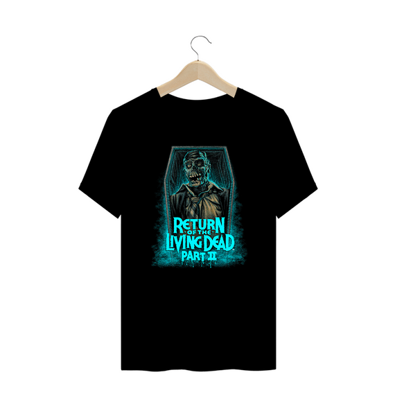 Camiseta Plus Size A Volta dos Mortos Vivos 2 Filme Terror Estampa Exclusiva