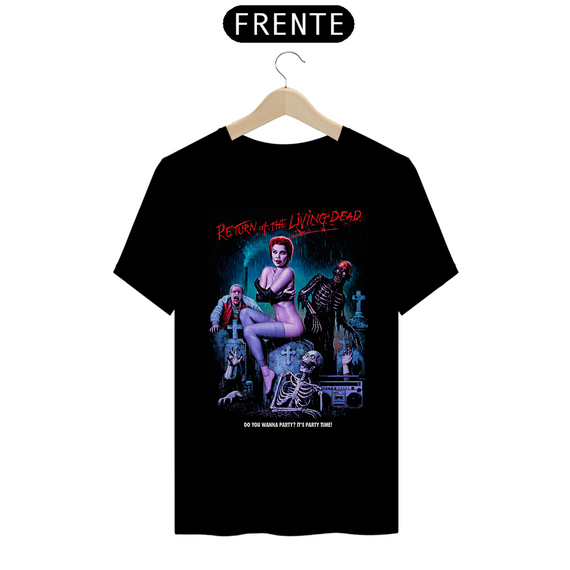 Camiseta A Volta dos Mortos Vivos Party Time Estampa Filme Terror 