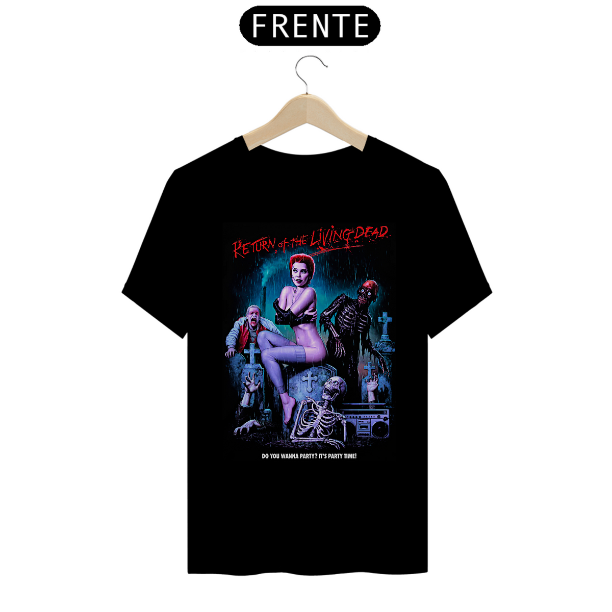 Nome do produto: Camiseta A Volta dos Mortos Vivos Party Time Estampa Filme Terror 