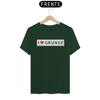 Nome do produtoCamiseta I Love Grunge Estampa ROCK