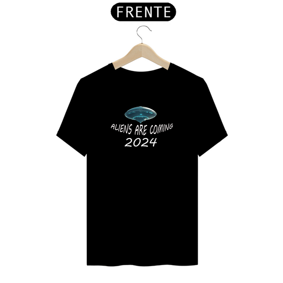 Camiseta  Aliens Are Coming 2024 ,  Versão 2  Oficial Space182
