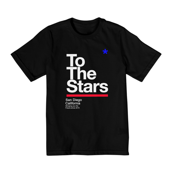 Camiseta Infantil To The Stars  2 a 8 anos de Idade SUPÈR PROMOÇÃO