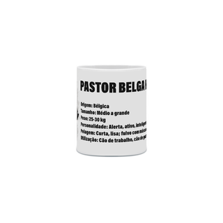 Nome do produto0000279 -  Caneca Pet Dog 025 Pastor Belga Malinois