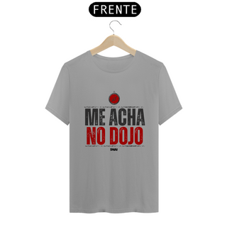 Nome do produtoCamisa Me Acha No Dojo