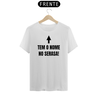 Nome do produtoCamiseta meme clássica branca (tem o nome no serasa)