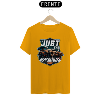 Nome do produtoJUST FOR THE SPEED ONE T-SHIRT CLASSIC