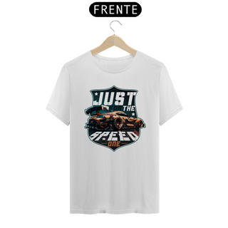 Nome do produtoJUST FOR THE SPEED ONE T-SHIRT CLASSIC