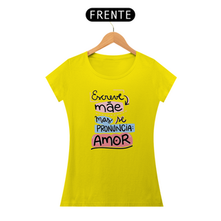 Nome do produtoBlusa Feminina - Escreve Mãe