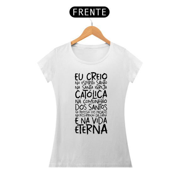 Blusa Feminina - Creio