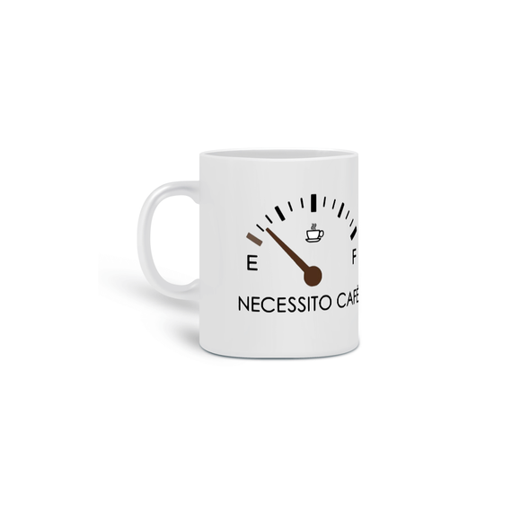 Caneca - Necessito café