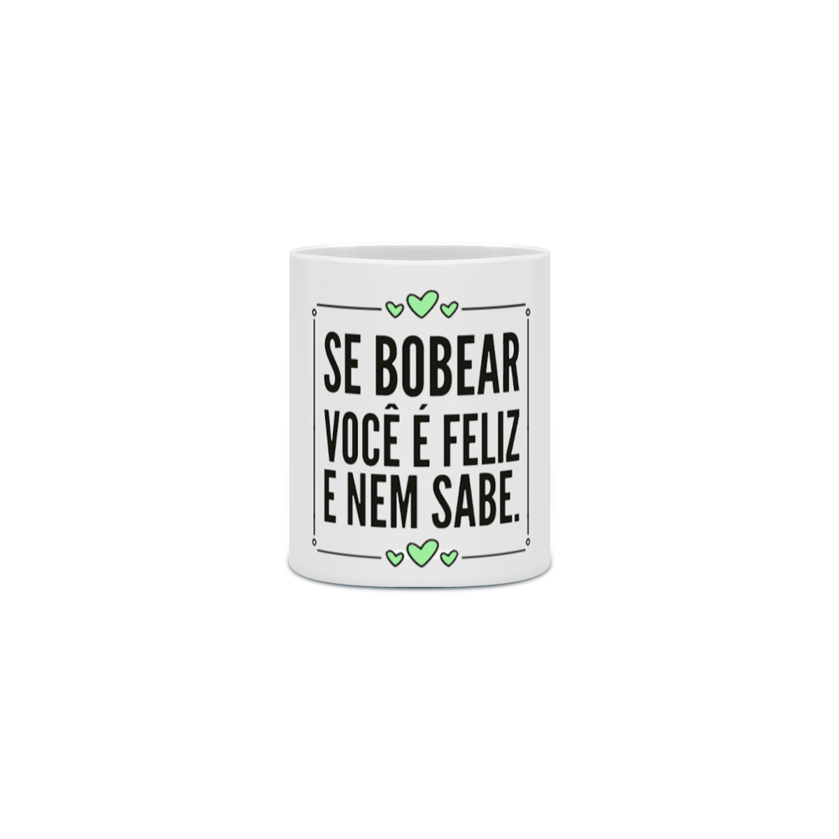 Nome do produto: Caneca - Se Bobear