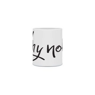 Nome do produtoCaneca Nih's - Why Not?