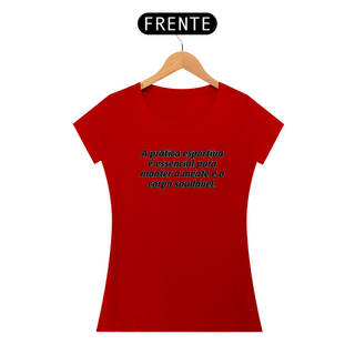 Camiseta Feminina Frase 3