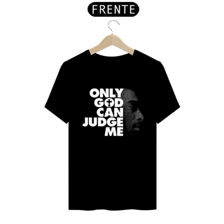 Nome do produtoT-SHIRT PREMIUM ONLY GOD CAN JUDGE ME