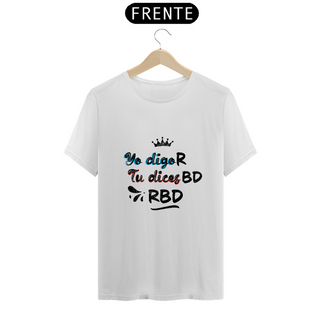 Camiseta Lettering Yo Digo R, Tu Dices BD