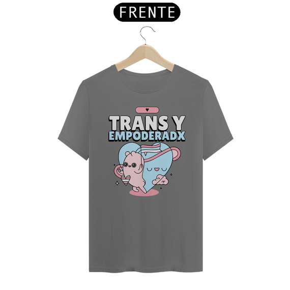 Camiseta Stonada Trans y Empoderadx