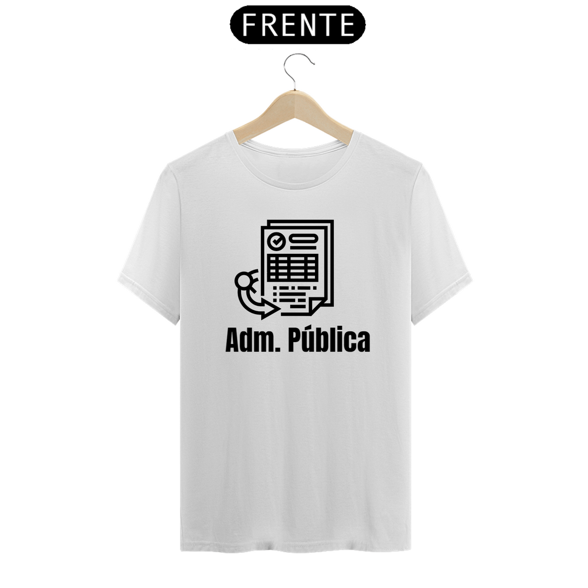 Nome do produto: Camiseta Administração Pública