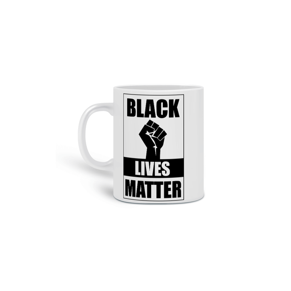 Caneca Black Lives Matter
