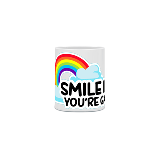 Nome do produtoCaneca Smile if you're Gay