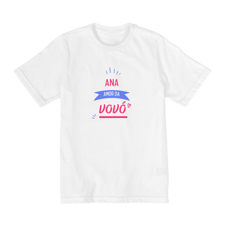 Nome do produtoT-Shirt Encomenda - Ana Amor da Vovó