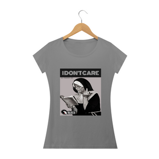 Nome do produtoT-SHIRT FEMININA I'DONT CARE