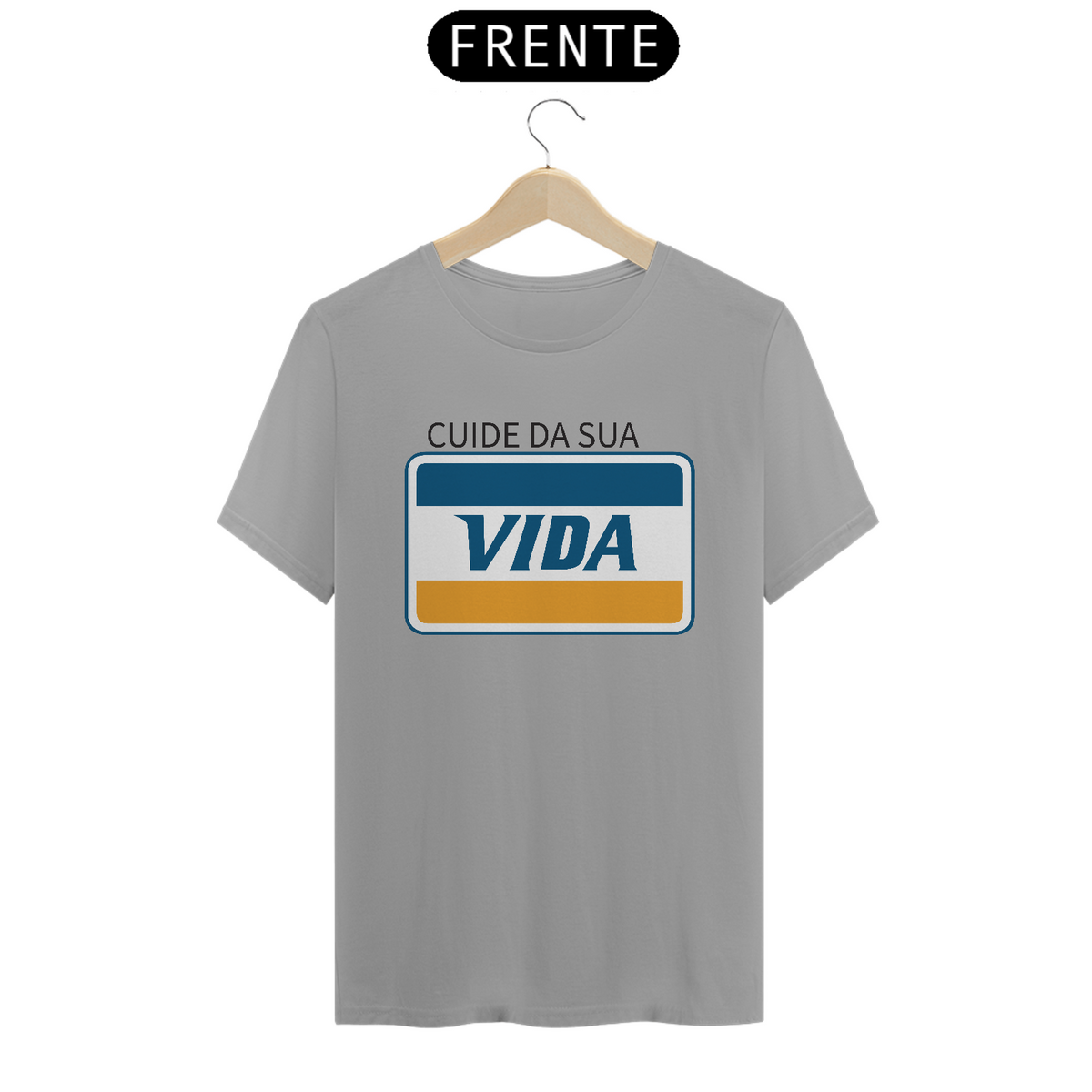 Nome do produto: Camiseta Cuida da sua vida