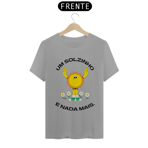 Camiseta Um solzinho e nada mais