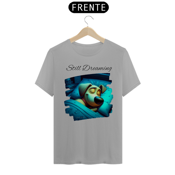 Camiseta Coleção Still Dreaming Dog