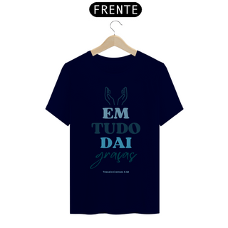 Nome do produtoCamiseta Em tudo Dai Graças