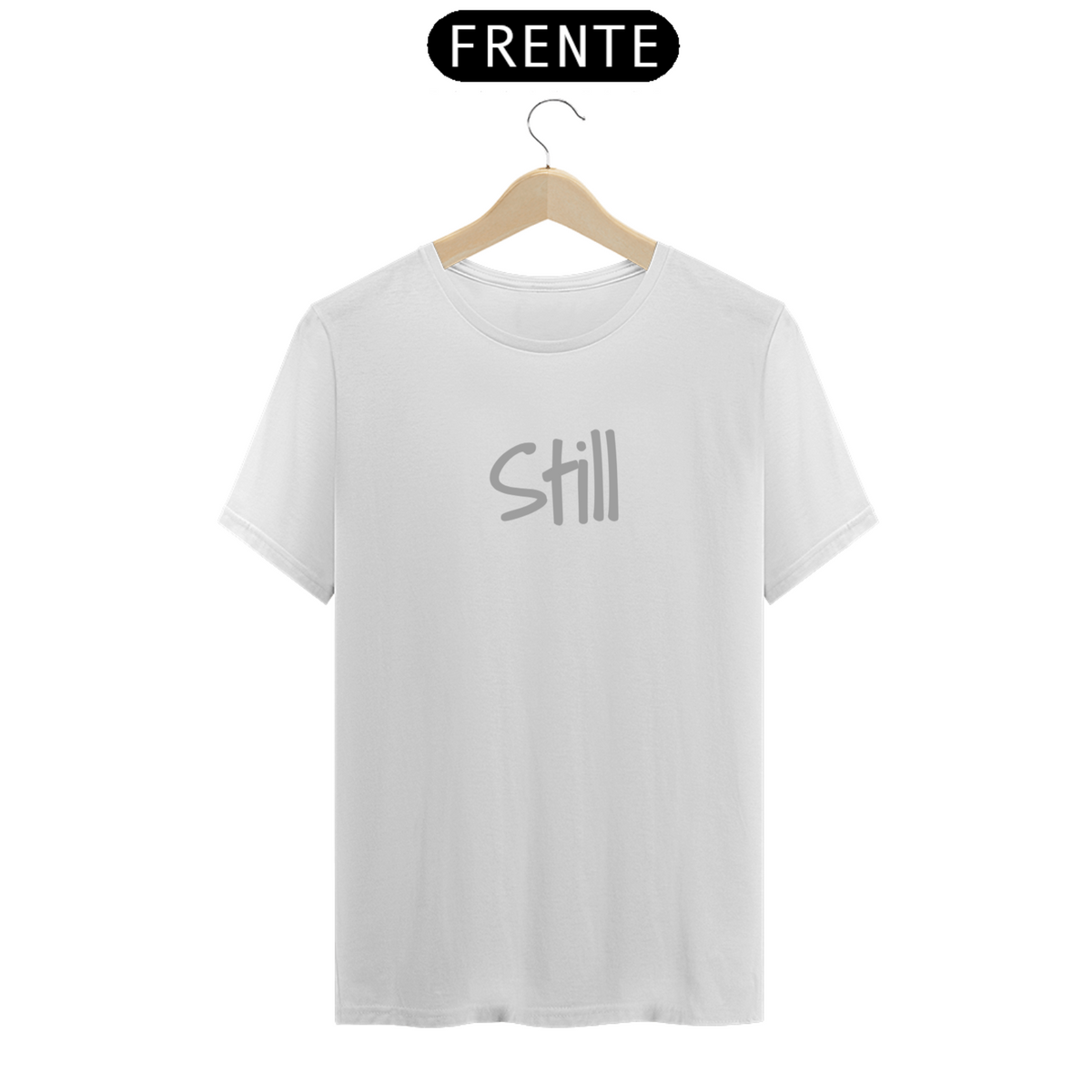 Nome do produto: Camiseta Premium Still Wear n. 3 W