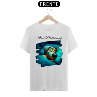 Nome do produtoCamiseta Coleção Still Dreaming Dog