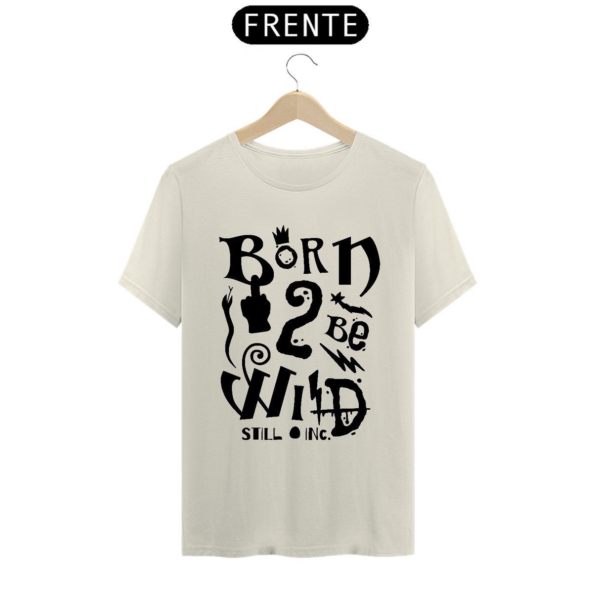 Nome do produto: Camiseta Born to be Wild