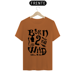 Nome do produtoCamiseta Born to be Wild