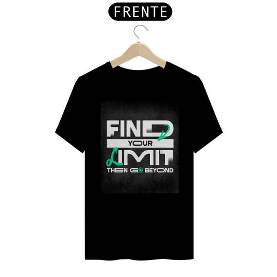 'Camiseta Coleção Streetwear Find your Limit