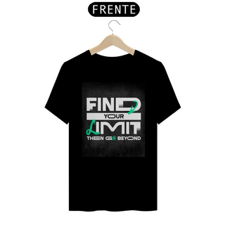 Nome do produto'Camiseta Coleção Streetwear Find your Limit