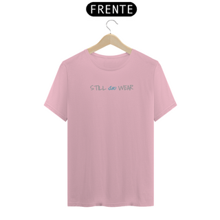 Nome do produtoCamiseta Still Wear n. 8B Colors