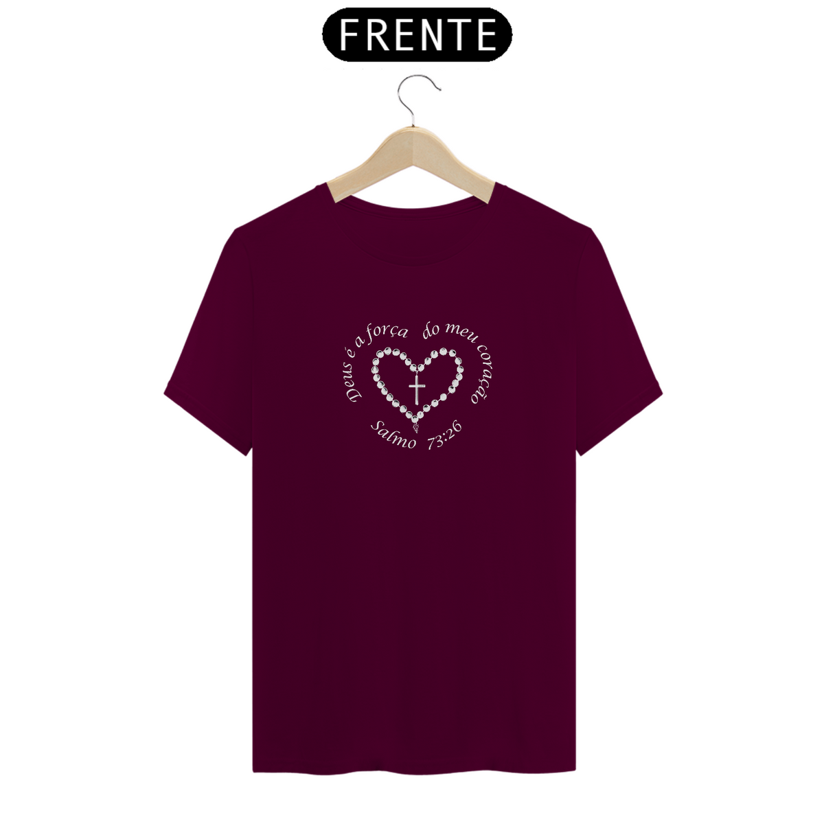 Nome do produto: Camiseta Deus é a força do meu coração