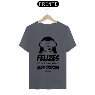 Nome do produtoCamisa Felizes os que não viram - Várias Cores