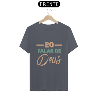 Nome do produtoCamisa 20 Falar - Várias Cores