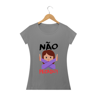 Nome do produtoCamisa Feminina Não Pecado - Várias Cores