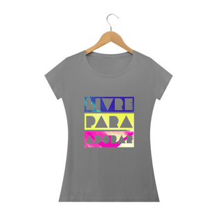 Nome do produtoCamisa Feminina Livre Para Adorar -  Várias Cores