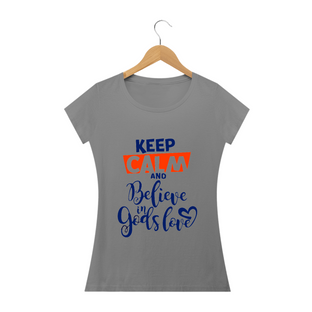 Nome do produtoCamisa Feminina Keep Calm -  Várias Cores