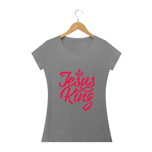 Nome do produtoCamisa Feminina Jesus King 2 - Várias Cores