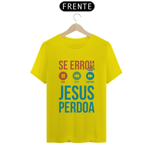 Nome do produtoCamisa Jesus Perdoa - Várias Cores