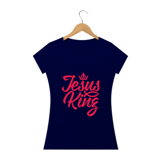 Nome do produtoCamisa Feminina Jesus King 2 - Várias Cores