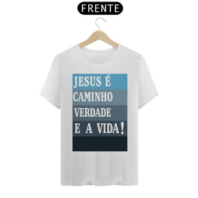 Camisa Jesus é Caminho - Várias Cores